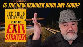 "Exit Strategy: A Reacher Novel" (2025) Book Review!