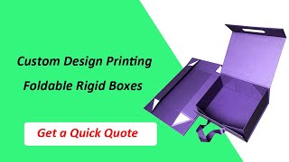 [Fashion Design] Foldable Rigid Boxes - Collapsible Gift Boxes - Custom Prints Welcome