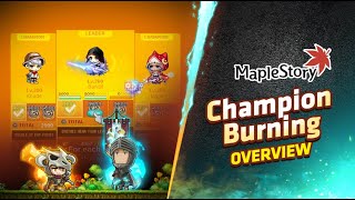 Champion Burning Overview | MapleStory