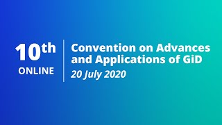 Welcome to the 10th GiD Convention 2020. Online edition