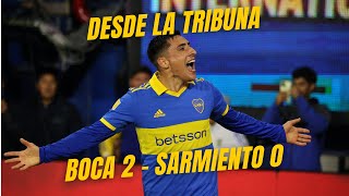 DESDE LA TRIBUNA | Boca 2 Sarmiento 0 (4K)