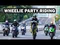 WHEELIE PARTY RIDING (PART 1) - ZX636 ZX6R ZX10R Z1000 R6 R1 GSX