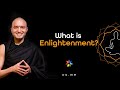What is Enlightenment