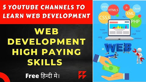 Top 5 YouTube channel to learn web development | Web development tutorial |