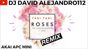 ROSES VS TAKI TAKI |AKAI APC MINI