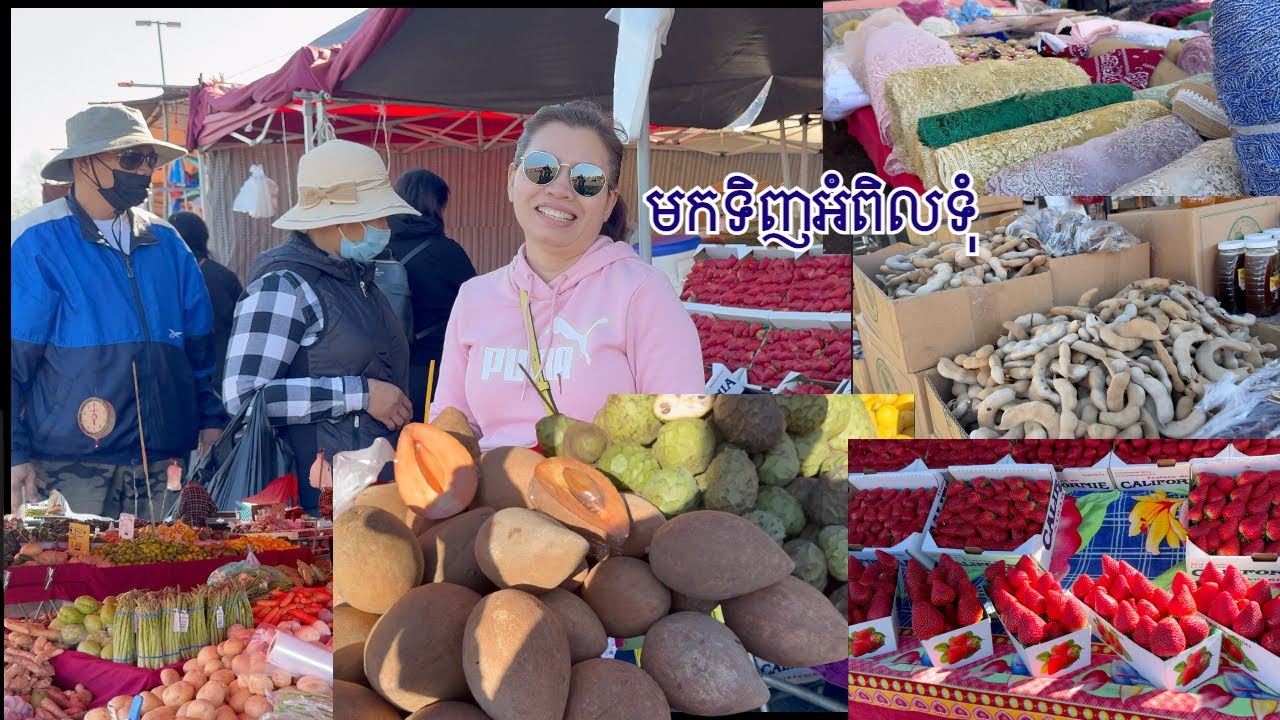 Check out Fresh Fruit  and Vegetable at Galt  Flea Market/ ទៅផ្សារមែឃទិញបន្លែផ្លែឈឺស្រស់ៗ