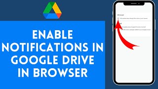 How to Enable Google Drive Notifications in Browser | Stay Updated with Drive Notifications 2024