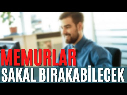 Memurlar Artık Sakal Bırakabilecek