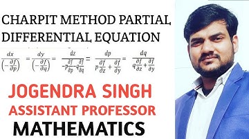 Charpit Method for Solving Partial differential Equation by Jogendra Singh Asst Professor Math.
