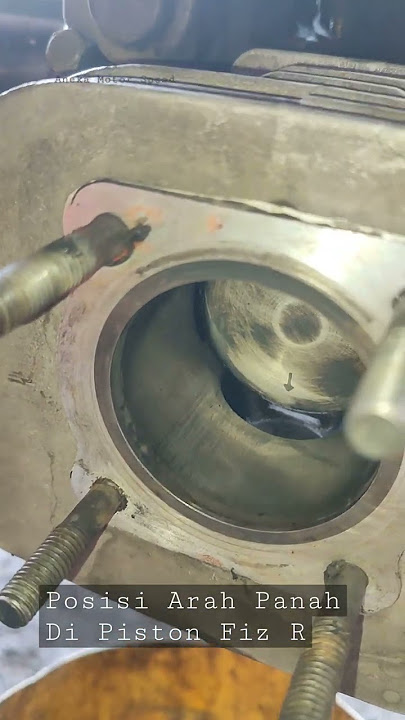 Begini Posisi Tanda Panah Di Piston Fiz R #tips #tutorial #otomotif #shorts #fizr #yamaha #viral