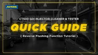 🚗 Unleash the power of AUTOOL CT500 Fuel Injector Cleaner &amp; Tester!---Reverse Flushing Tutorial