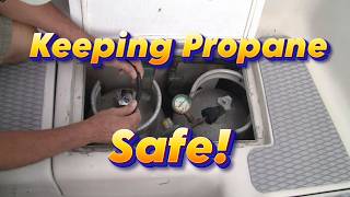 Keeping Propane Safe