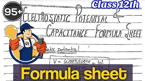 ||Formula Sheet|| Electrostatic Potential And Capacitance || @Edustudypoint