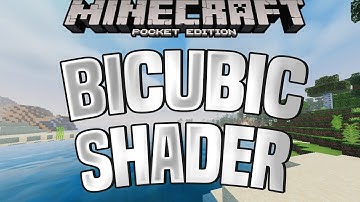 BICUBIC SHADER - BEST MCPE SHADERS FOR 1.16