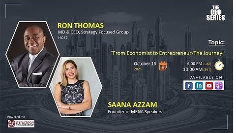 The CEO Series with Saana Azzam