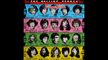 Before They Make Me Run - Some Girls, the Rolling Stones