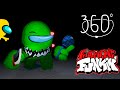 360° Friday Night Funkin' Among Us  Animation Vs Green Impostor.