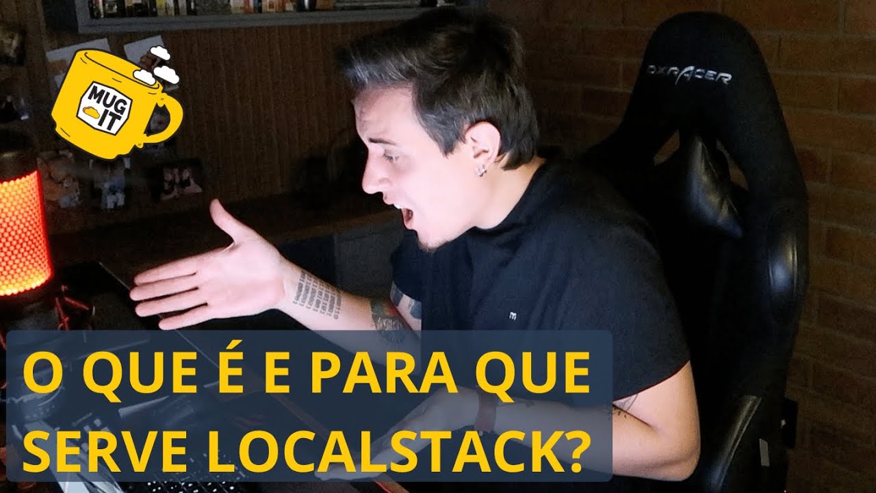 O que é e para que serve o Localstack?