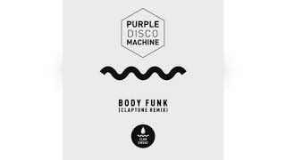 Mixupload.com Presents: Purple Disco Machine - Body Funk  (Claptone Extended Mix) Resimi