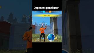 opponent panel user #shorts #trending #freefire