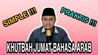 Khutbah Jumat Simple Dan Praktis Dengan Bahasa Arab