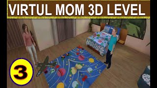 HELLO VIRTUAL MOM 3D || HELLO VIRTUAL MOM 3D  level 3 complete comedy history screenshot 1