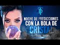 Predicciones con la Bola de Cristal - 31 de Julio 2021 | Deseret Tavares