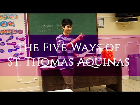 The Five Ways By St Thomas Aquinas