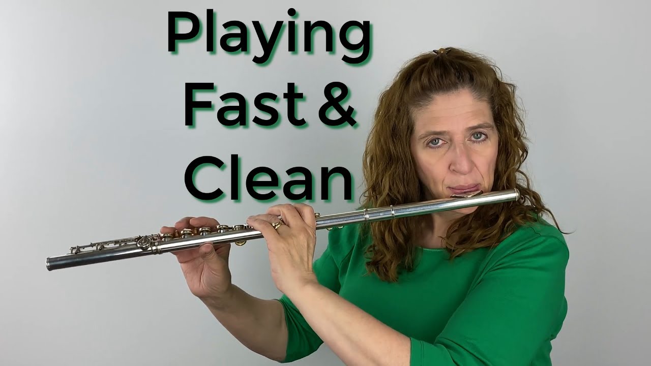 The Reasons Why You Cant Play Fast Passages Cleanly FluteTips 106