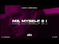 G-Eazy X Bebe Rexha - Me, Myself & I (ANONIM REMIX)