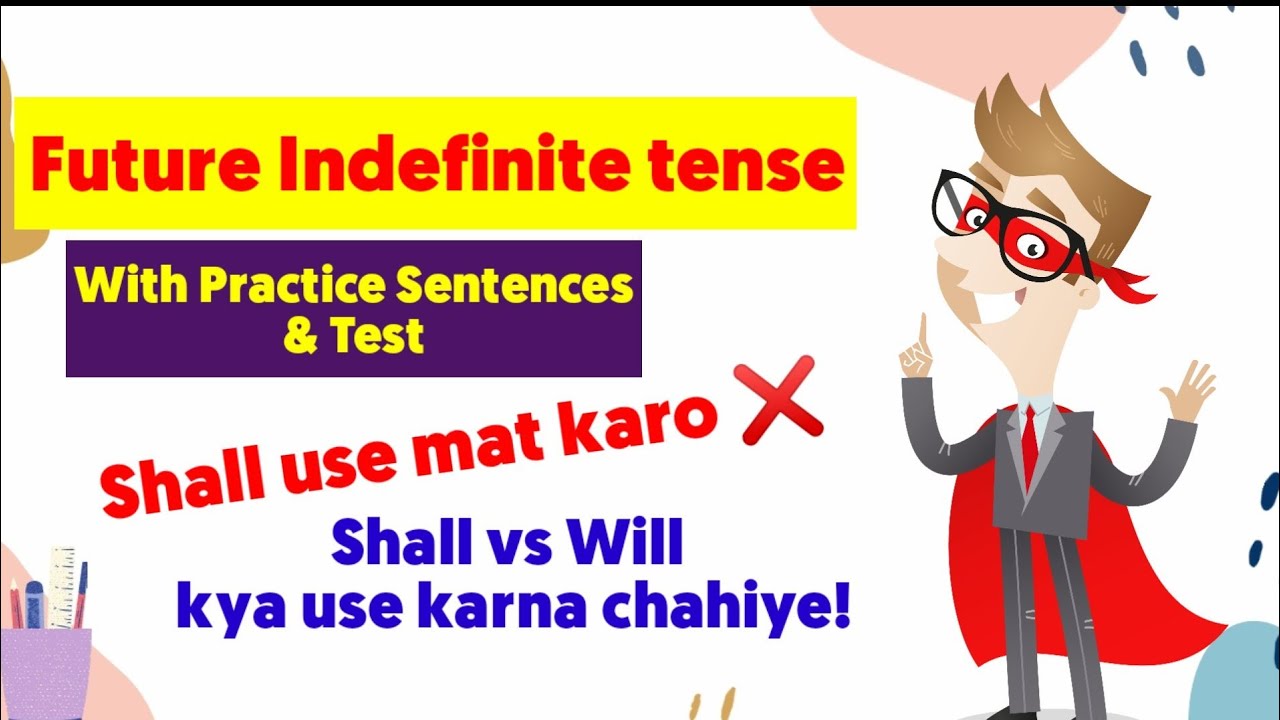 future-indefinite-tense-will-vs-shall-use-tense-englishwithrahul-youtube