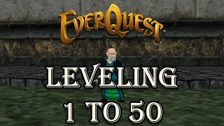 Everquest Live! - Guide - Leveling 1 to 50