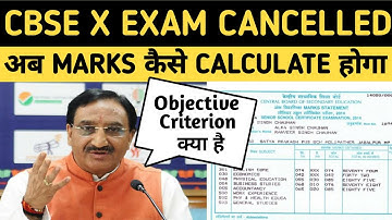 10th Board Exam cancelled. Now What Next? How to calculate your Percentage? CBSE objective criterion