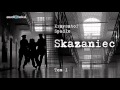 "Skazaniec tom I" | audiobook