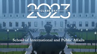 School of International and Public Affairs Class of 2023