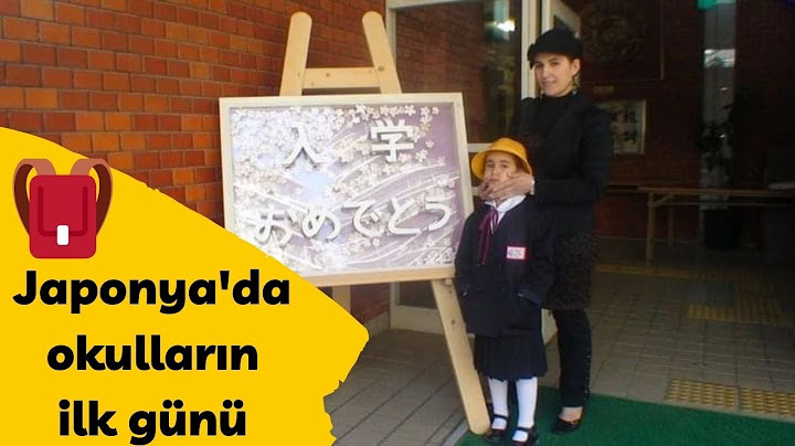 Japonya'da okula Başlama | Japonya'da eğitim sistemi | Japon Okulları | Japonya'da Okumak | Sıla