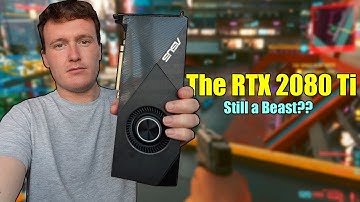 Is the RTX 2080 Ti still a 60 FPS gaming beast?