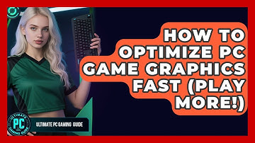 How To Optimize PC Game Graphics FAST (Play More!) - Ultimate PC Gaming Guide