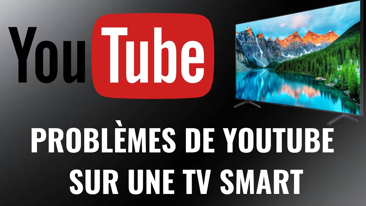 Comment réinitialiser l'application YouTube sur une télévision Smart