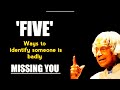 Five Ways To Identify Someone Is Missing You | Dr. APJ Abdul Kalam Sir Motivational Quotes
