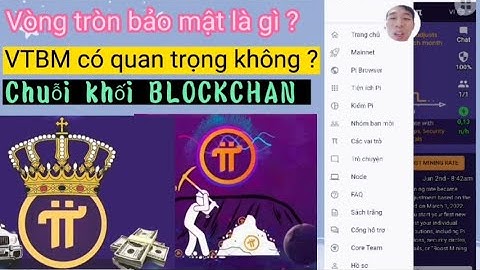 #pinetwork Vòng tròn bảo mật cực kì quan trọng trong chuỗi khối BLOCKCHAN #pi