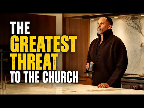 The Greatest Threat Facing the Church Right Now | Touré Roberts