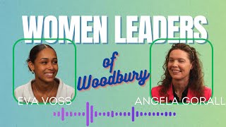 Women Leaders of Woodbury: Angela Gorall