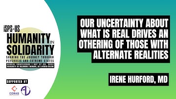 Our Uncertainty About What is Real Drives an Othering of Those With Alternate Realities