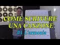 SCRIVERE UNA CANZONE PASSO PASSO – #1 L'armonia - Partiamo dagli accordi da poter utilizzare