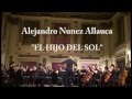 A nunez allauca el hijo del sol ouverture