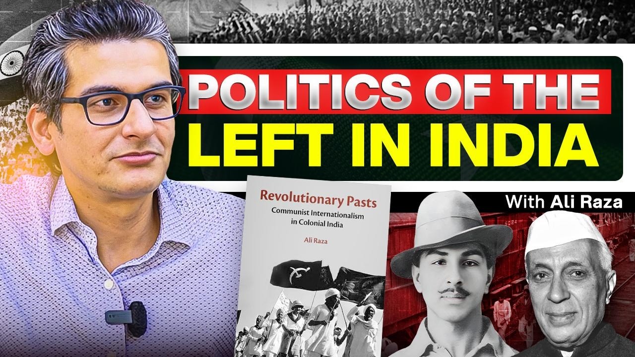 The rise of Nationalism, the creation of Pakistan and the Left - Ali Raza - #TPE