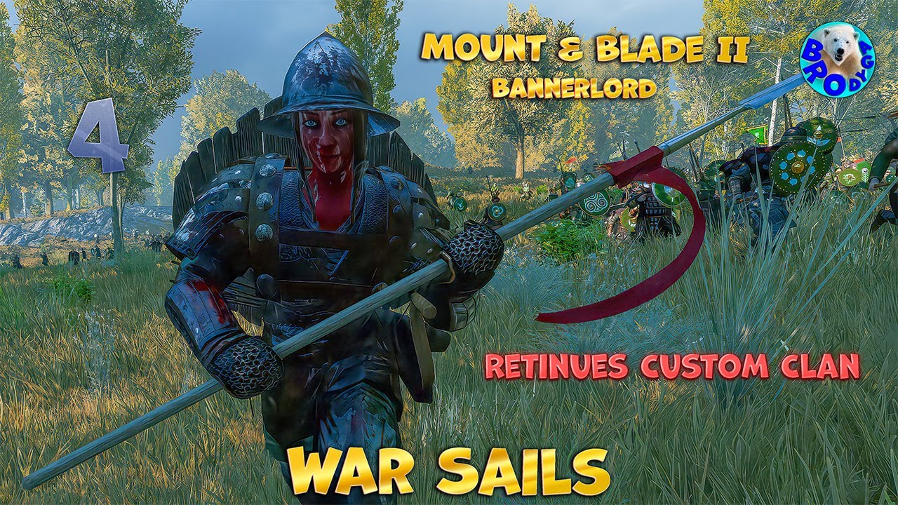 Нищебродки😈Bannerlord - War Sails👀Retinues Custom Clan#4