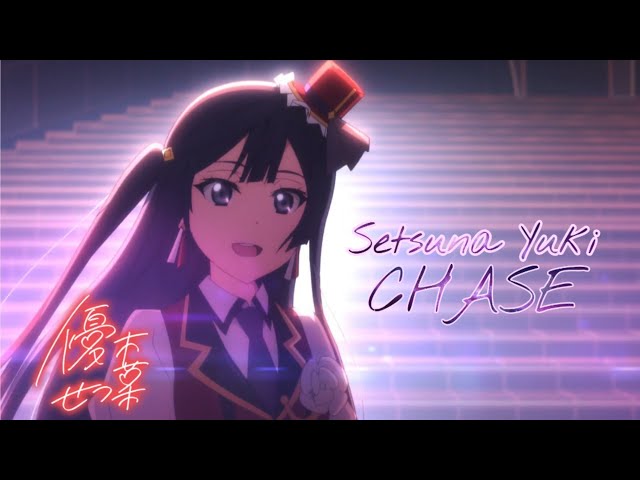 [ Music ] CHASE! - Setsuna Yuki | Love Live! Nijigasaki Gakuen School Idol Doukoukai class=