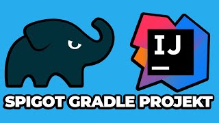 Minecraft Spigot/Paper Projekt mit Gradle und Intellij erstellen! (+ Gradle Erklärung)